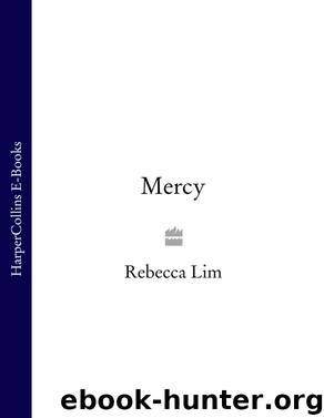 Mercy by Rebecca Lim