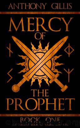 Mercy of the Prophet by Anthony Gillis