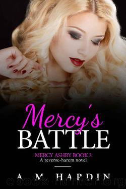 Mercy's Battle (Mercy Ashby Book 3) by A.M. Hardin