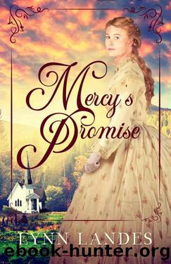 Mercy's Promise (The Promise Series Book 1) by Lynn Landes