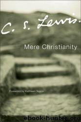 Mere Christianity by Lewis C.S