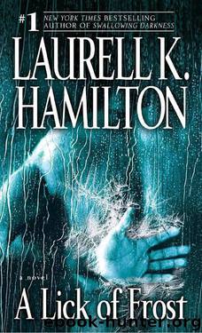 Meredith Gentry 06 - A Lick of Frost by Laurell K. Hamilton