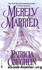 Merely Married by Patricia Coughlin