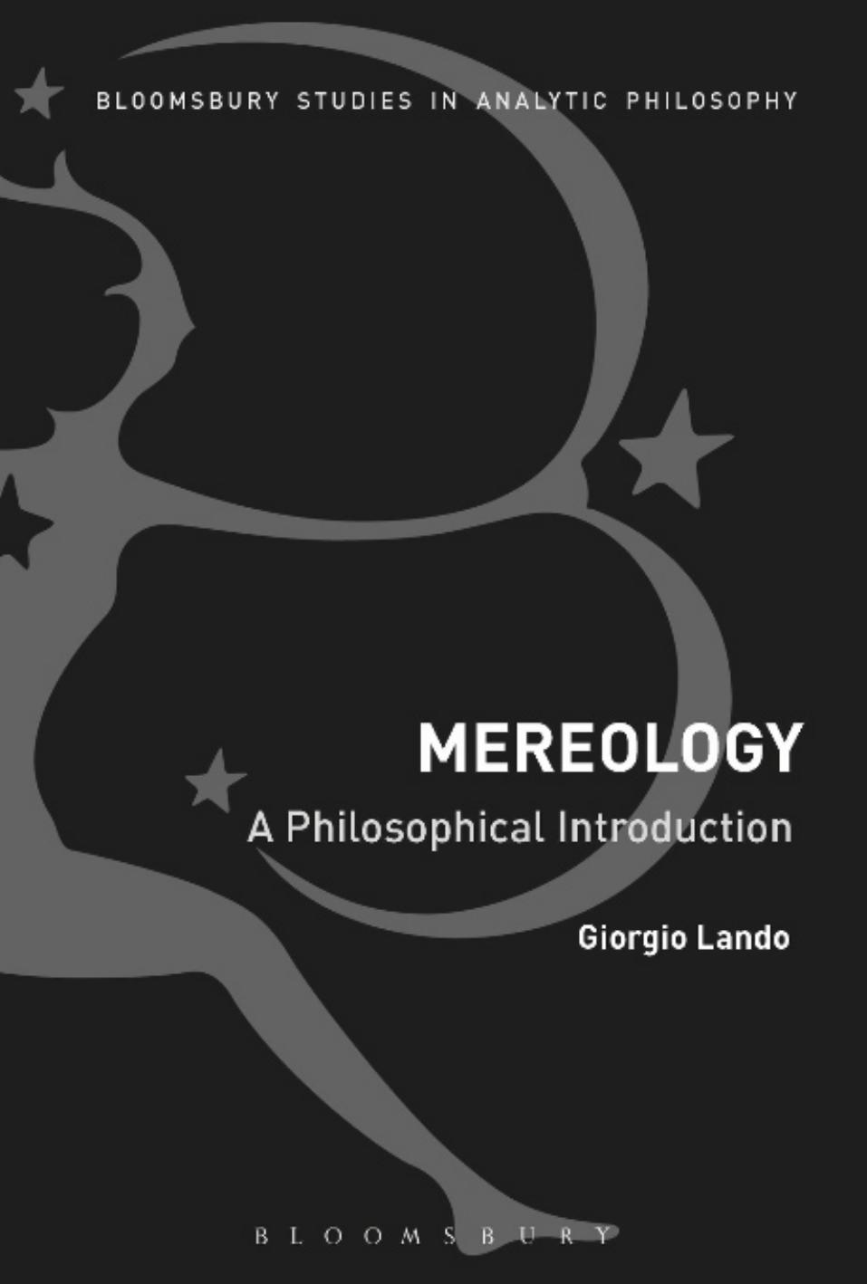 Mereology: A Philosophical Introduction by Giorgio Lando