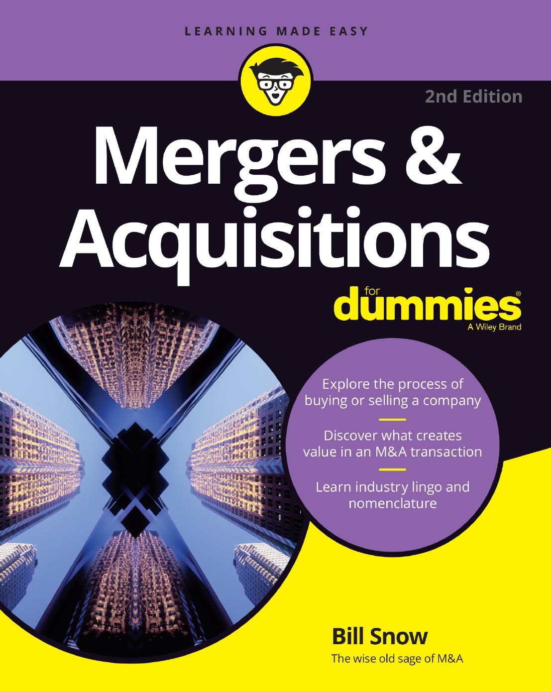 Mergers & Acquisitions For Dummies by Bill R. Snow