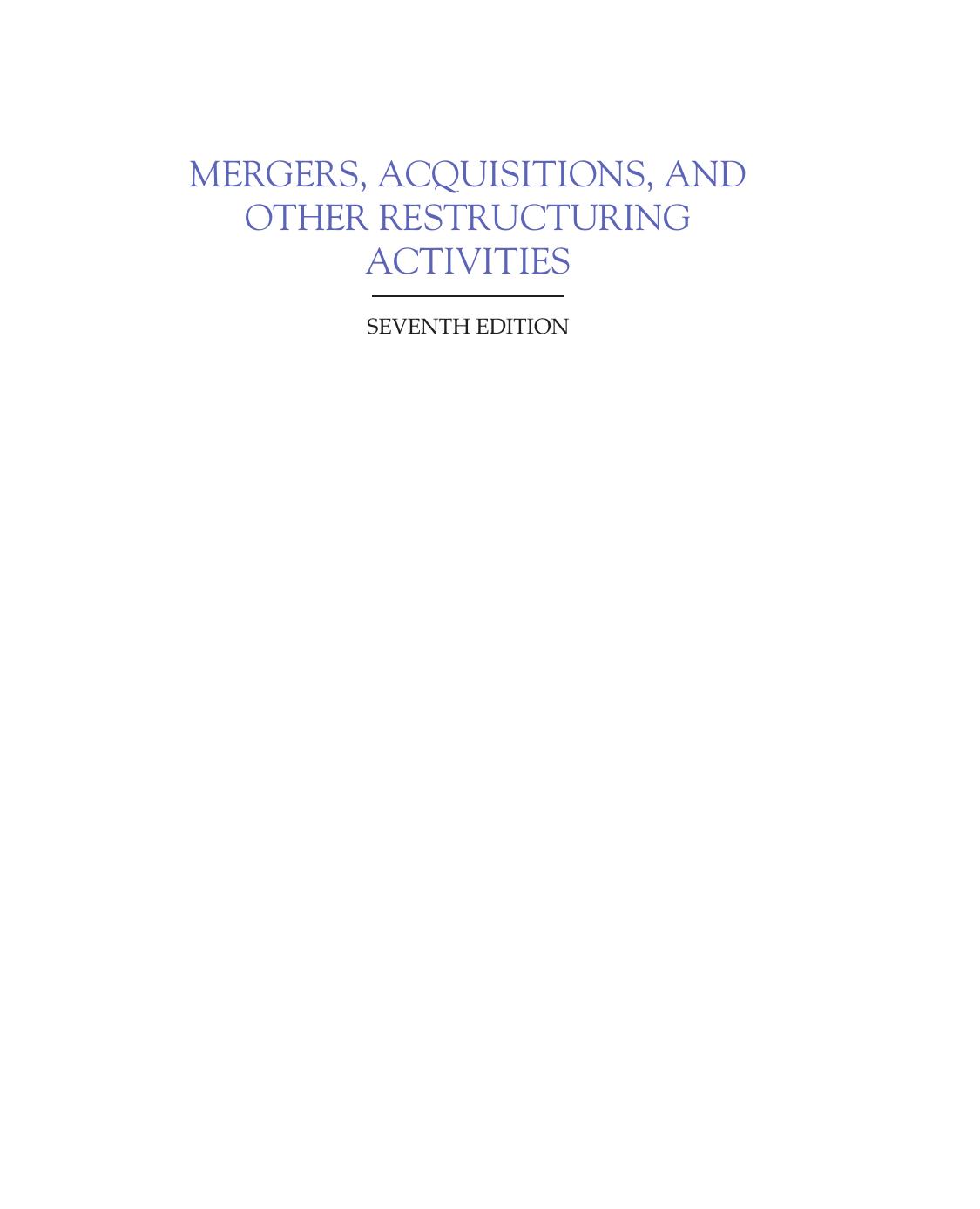 Mergers, Acquisitions, and Other Restructuring Activities by Donald DePamphilis (Auth.)