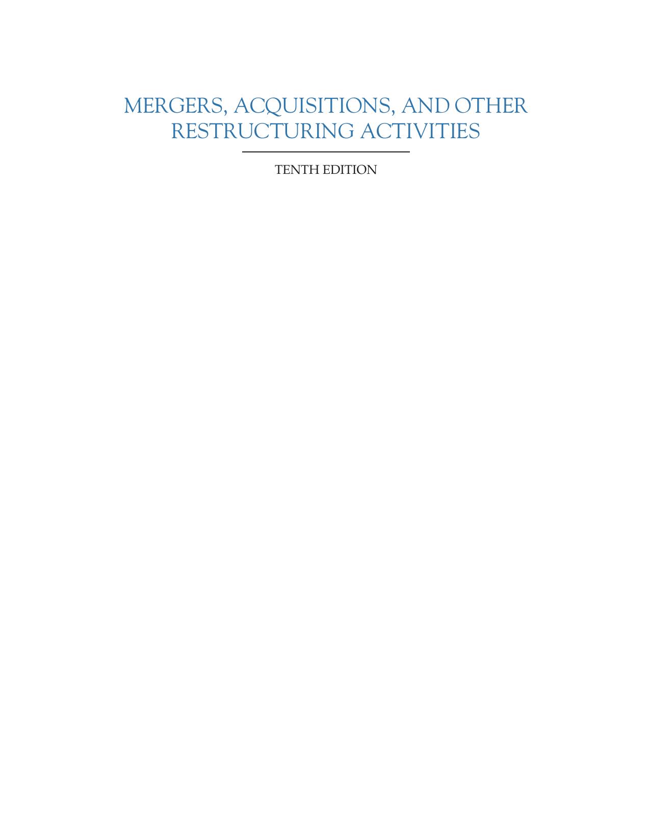 Mergers, Acquisitions, and Other Restructuring Activities by Donald M. DePamphilis