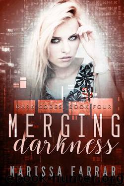 Merging Darkness: A Reverse Harem Romance (Dark Codes Book 4) by Marissa Farrar