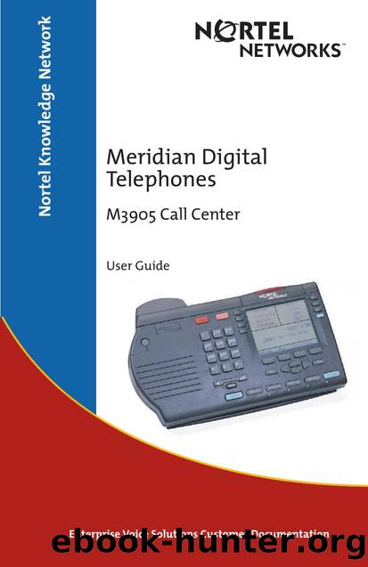 Meridian Digital Telephones M3505 Call Center User Guide by Nortel Networks