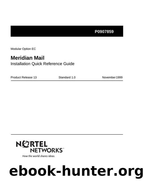Meridian Mail Installation Quick Reference Guide by Unknown