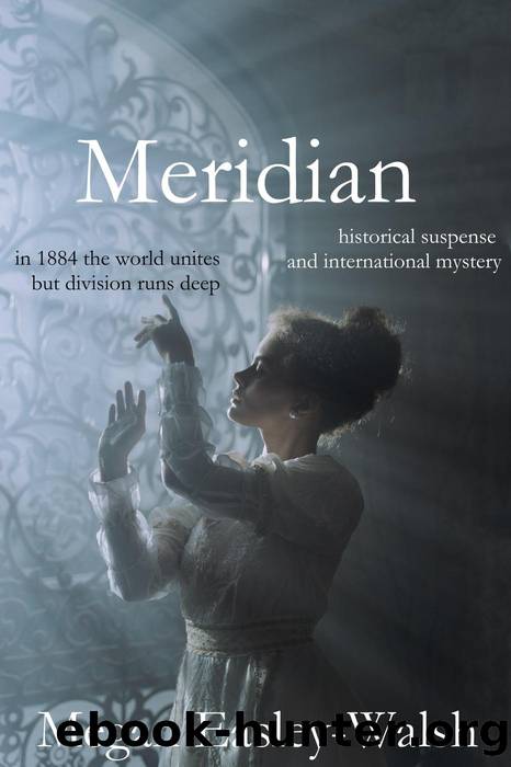 Meridian by Megan Easley-Walsh
