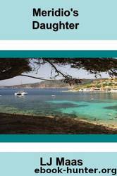 Meridio's Daughter by L.J. Maas