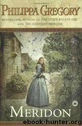 Meridon by Philippa Gregory