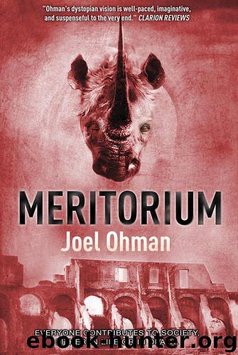 Meritorium (Meritropolis Book 2) by Joel Ohman