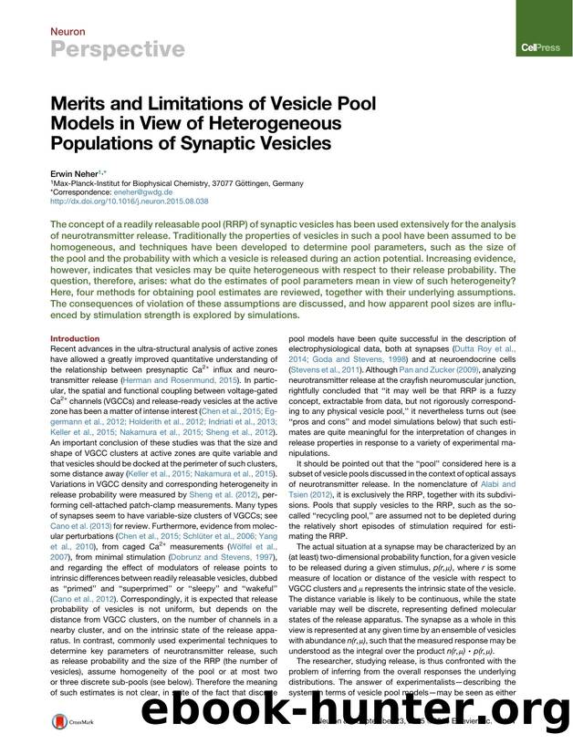 Merits and Limitations of Vesicle Pool Models in View of Heterogeneous Populations of Synaptic Vesicles by Erwin Neher