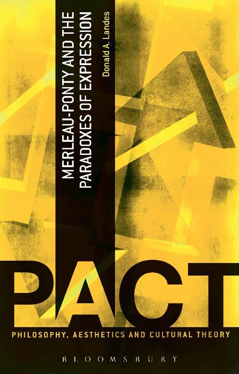 Merleau-Ponty and the paradoxes of expression by Landes Donald A