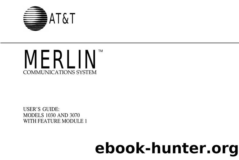 Merlin 1030 & 3070 with Feature Module 1 Users Guide by EZ Manuals