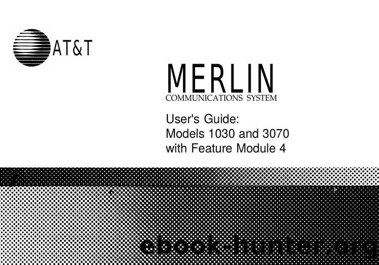 Merlin 1030 & 3070 with Feature Module 4 Users Guide by EZ Manuals