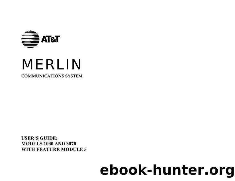Merlin 1030 & 3070 with Feature Module 5 Users Guide by EZ Manuals