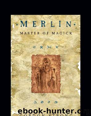 Merlin by Gordon Strong