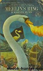 Merlin's Ring by H. Warner Munn