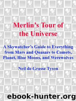Merlin's Tour of the Universe by Neil de Grasse Tyson