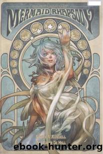 Mermaid Rhapsody 1 by V.Rondell