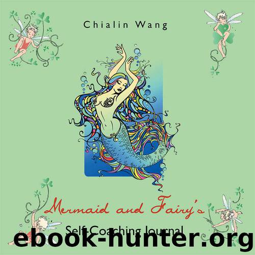 Mermaid and Fairy’s Self-Coaching Journal by Chialin Wang