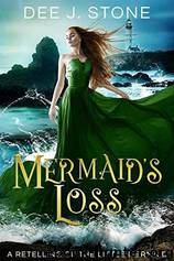 Mermaid's Loss by Dee J. Stone