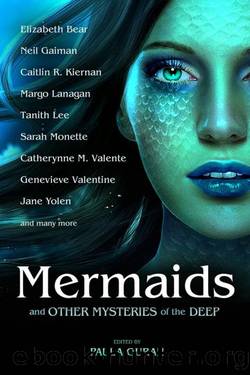 Mermaids and Other Mysteries of the Deep (2015) by Paula Guran