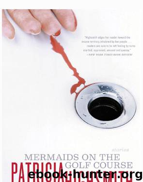 Mermaids on the Golf Course by Patricia Highsmith