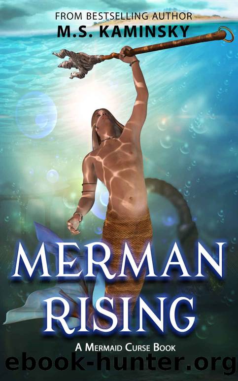 Merman Rising by M S Kaminsky