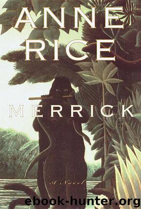 Merrick (The Vampire Chronicles) by Rice Anne