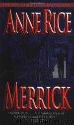 Merrick (Vampire Chronicles) by Anne Rice