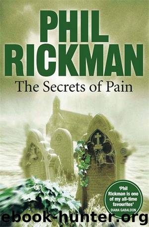 Merrily Watkins 11 - The Secrets of Pain by Rickman Phil