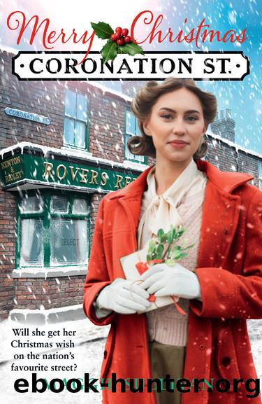 Merry Christmas Coronation Street by Maggie Sullivan