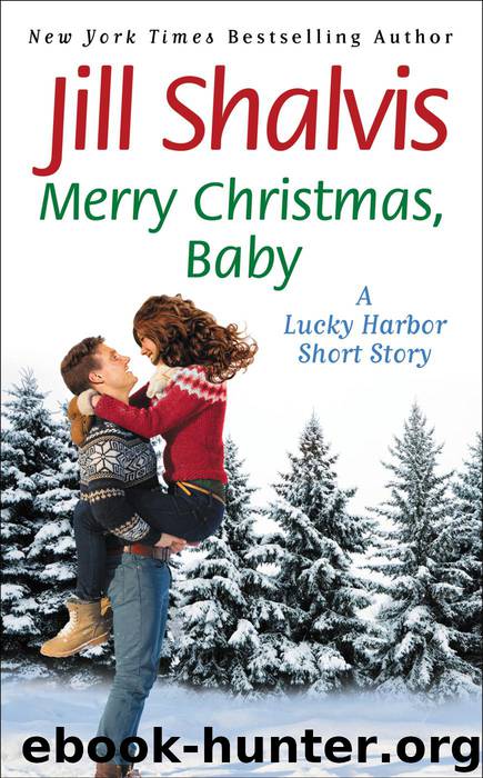 Merry Christmas, Baby by Shalvis Jill