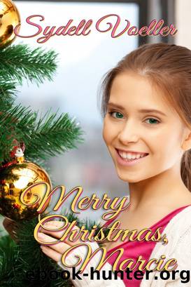 Merry Christmas, Marcie by Sydell I. Voeller