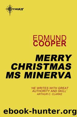 Merry Christmas, Ms Minerva (1978) by Edmund Cooper