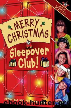 Merry Christmas, Sleepover Club by Sue Mongredien
