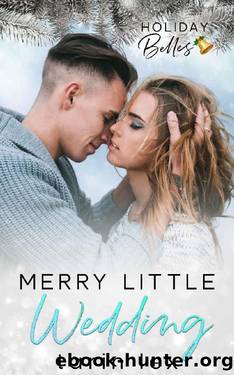Merry Little Wedding: A Curvy Girl Holiday Insta Love Romance by Tarin Lex