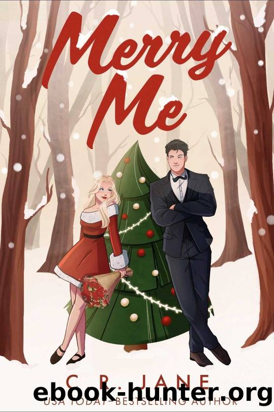 Merry Me: A Holiday Romance by C.R. Jane