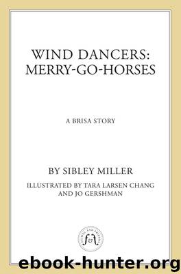 Merry-Go-Horses by Sibley Miller