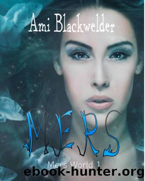 Mers by Ami Blackwelder