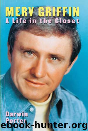 Merv Griffin- A Life in the Closet by Darwin Porter