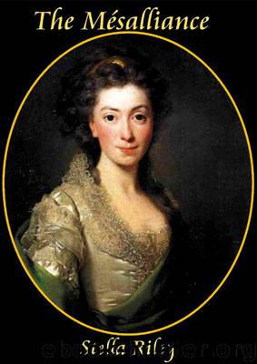 Mesalliance by Riley Stella