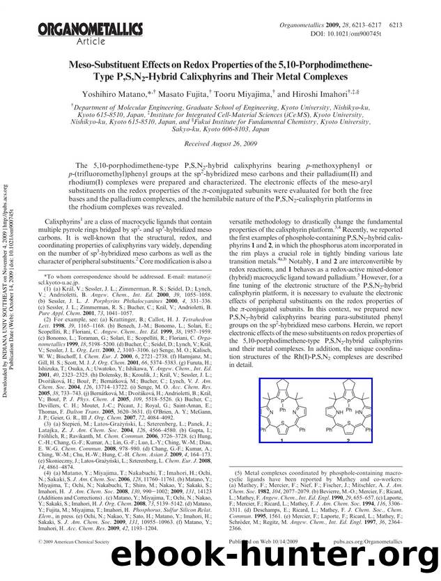 Meso-Substituent Effects on Redox Properties of the 5,10-Porphodimethene-Type P,S,N2-Hybrid Calixphyrins and Their Metal Complexes by Yoshihiro Matano*† Masato Fujita† Tooru Miyajima† & Hiroshi Imahori†‡§