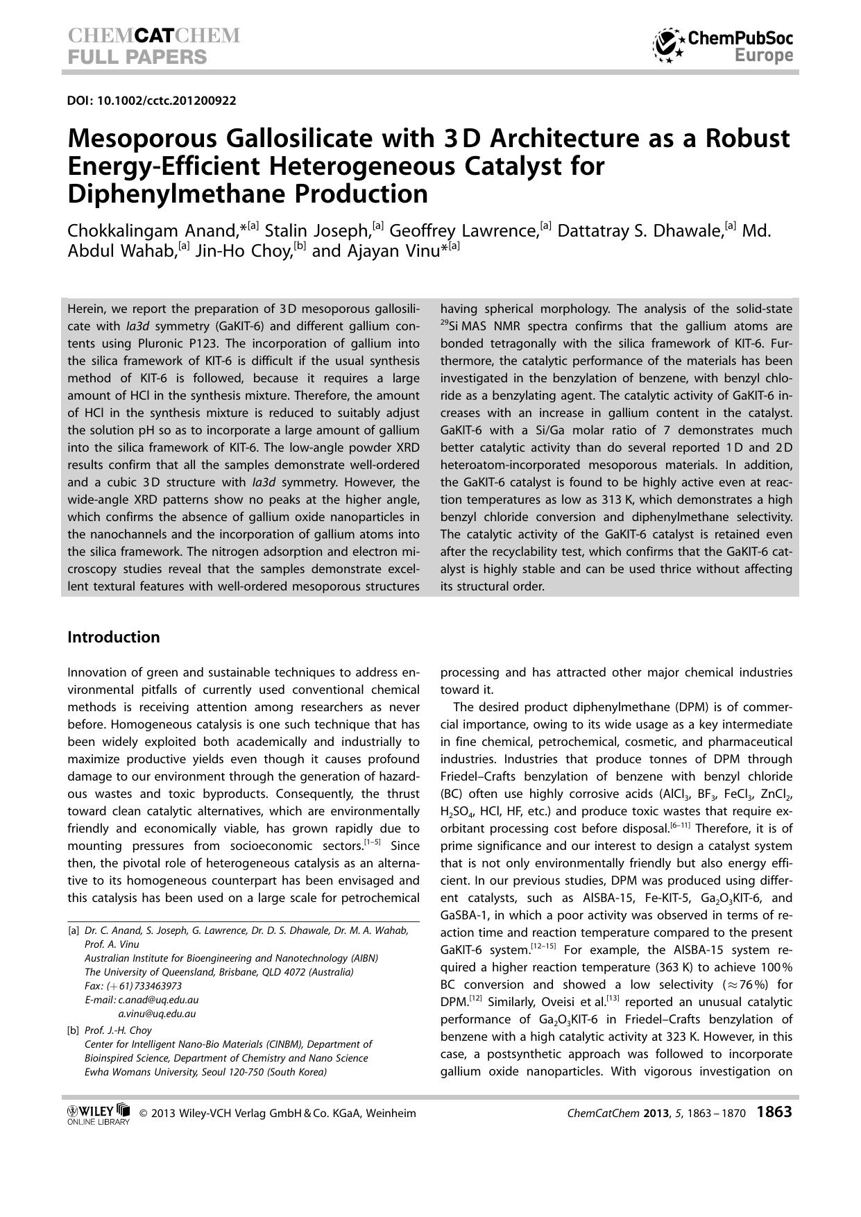 Mesoporous Gallosilicate with 3D Architecture as a Robust EnergyEfficient Heterogeneous Catalyst for Diphenylmethane Production by Unknown