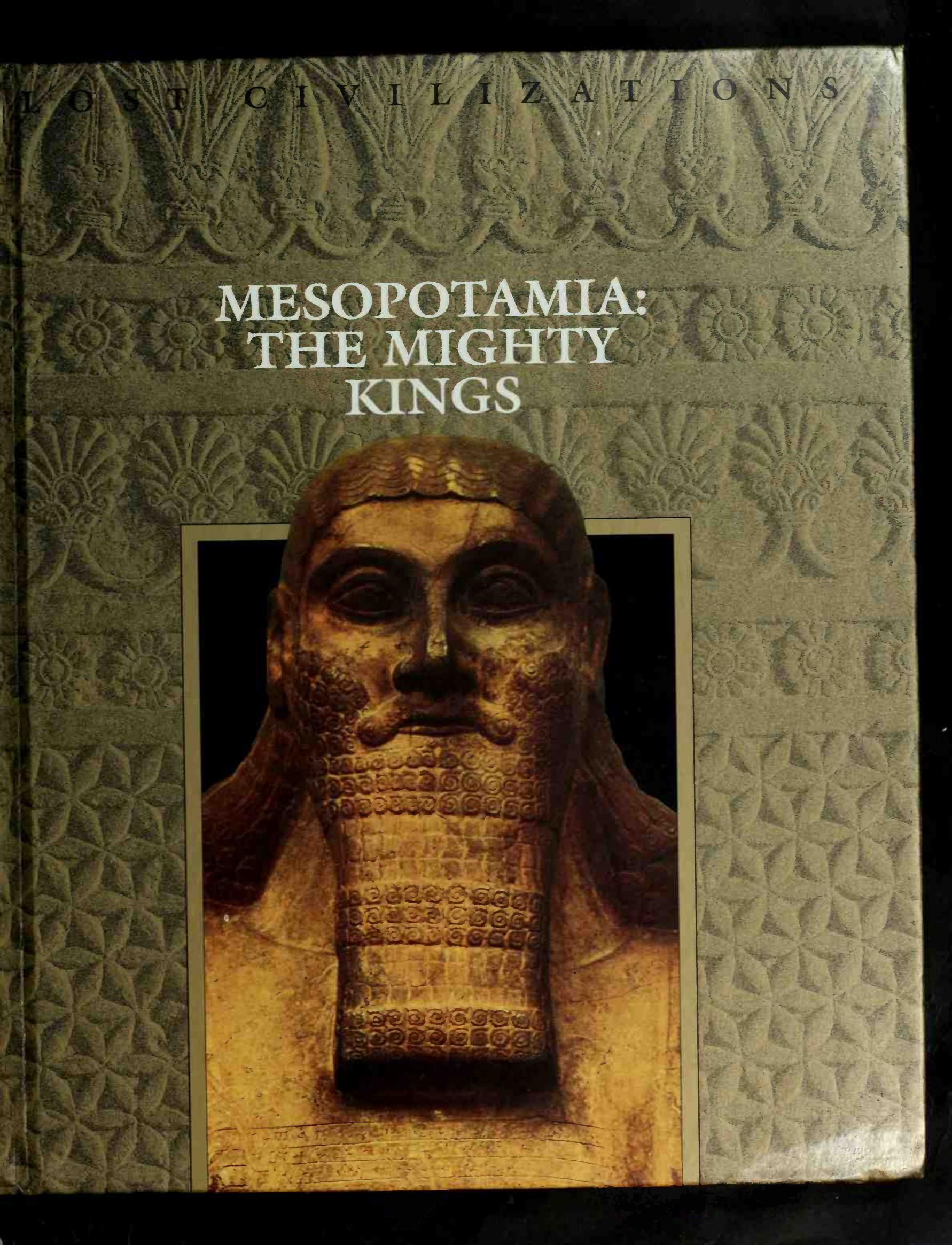 Mesopotamia : the mighty kings by Time-Life Books