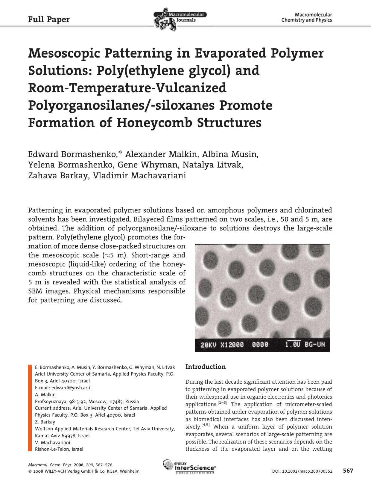 Mesoscopic Patterning in Evaporated Polymer Solutions: Poly(ethylene glycol) and Room-Temperature-Vulcanized Polyorganosilanes-siloxanes Promote Formation of Honeycomb Structures by unknow